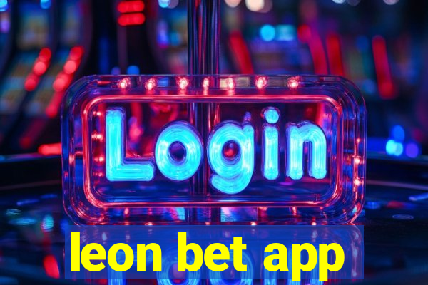 leon bet app